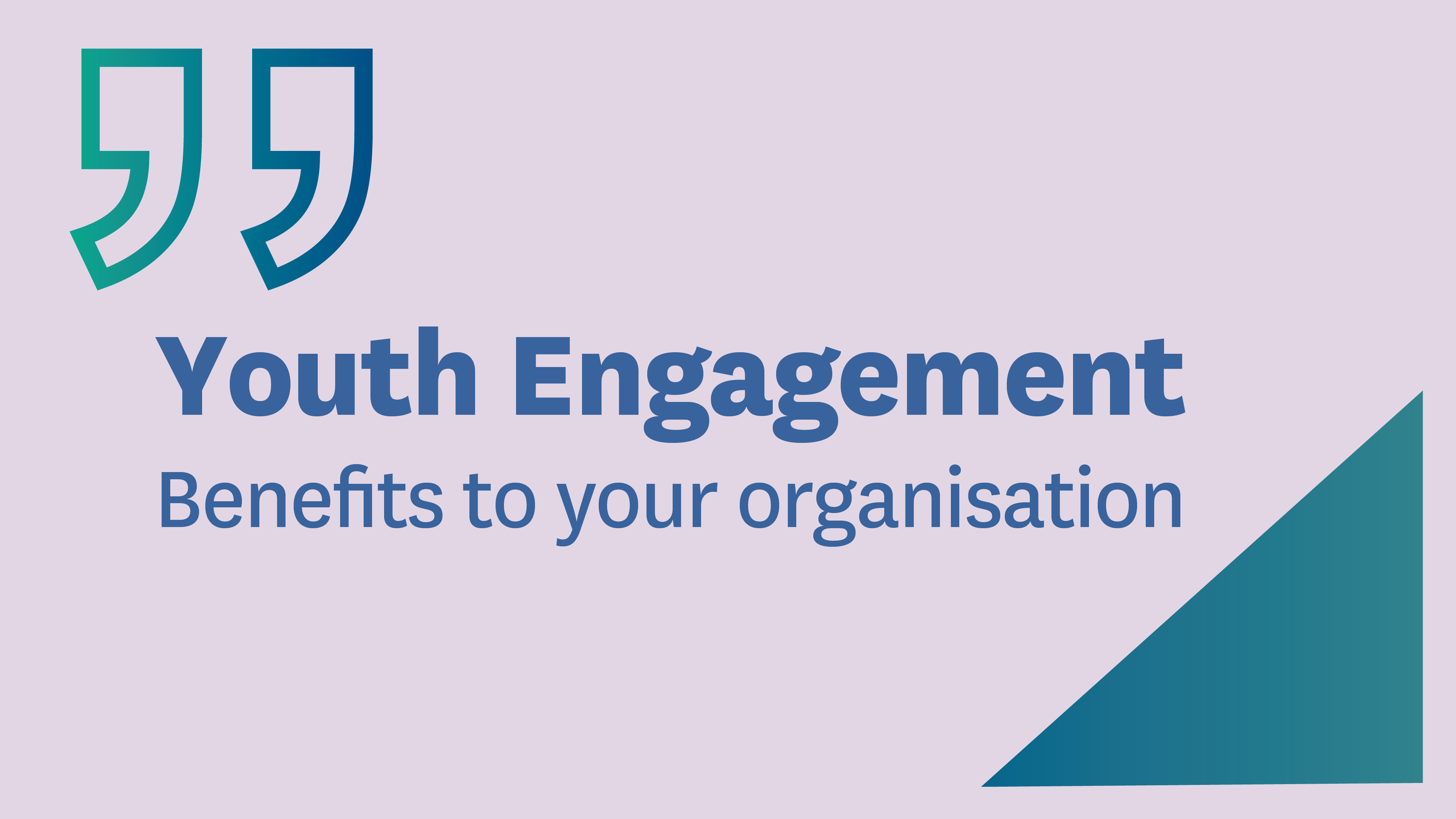 Youth Engagement Benefits to your organisation title card pink