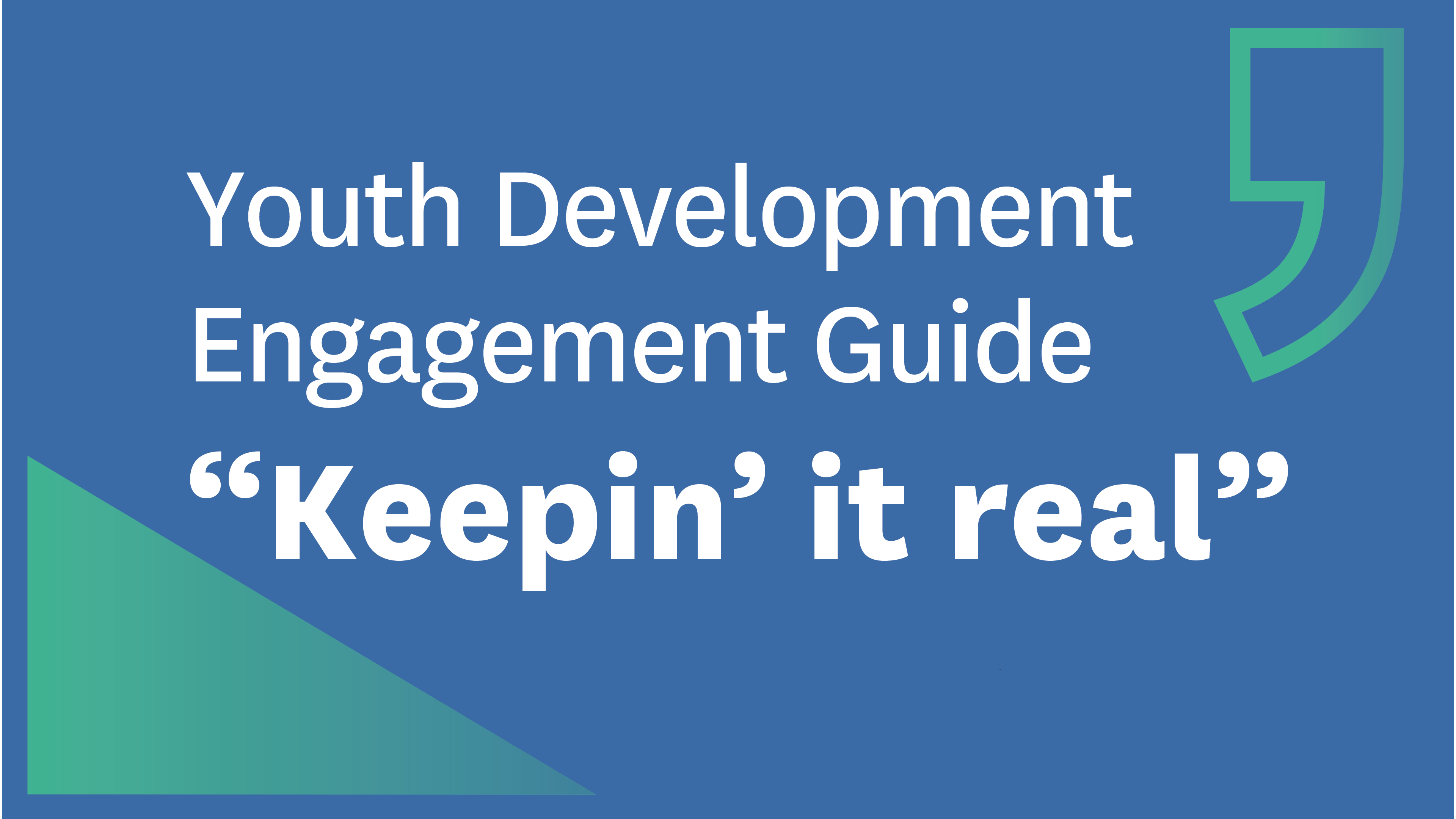 Youth Development Engagement Guide Keeping it real title card blue