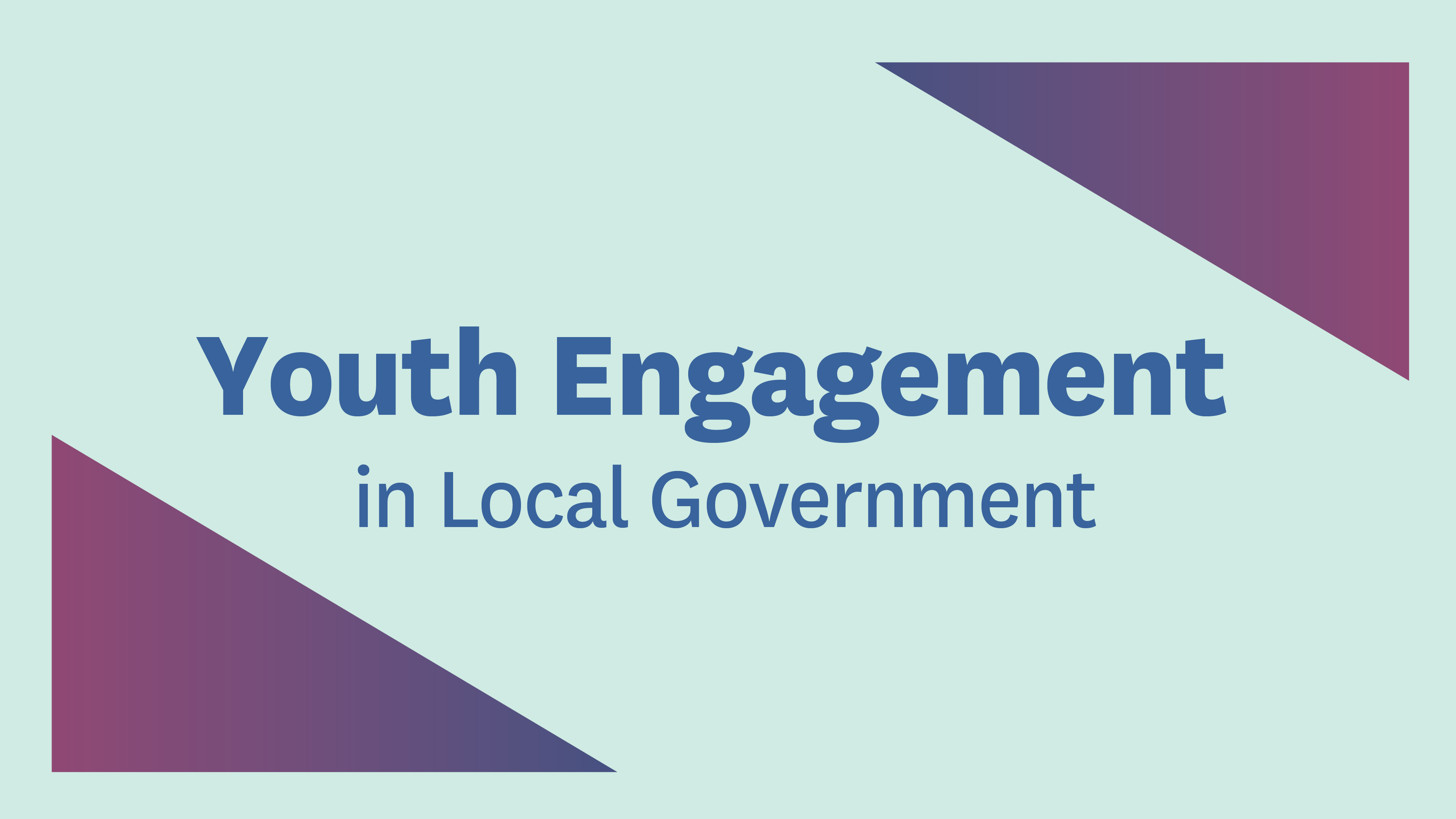 Youth Engagement Local Govt title card teal